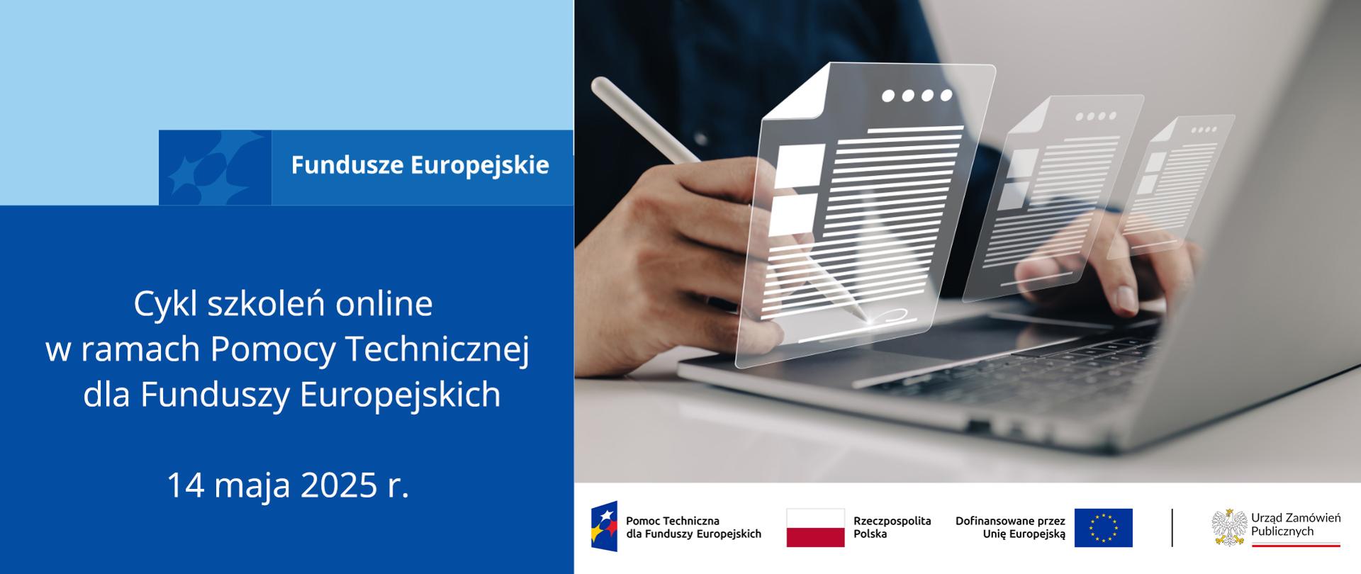 Cykl szkoleń online w ramach Pomocy Technicznej dla Funduszy Europejskich – 14 maja 2025 r.